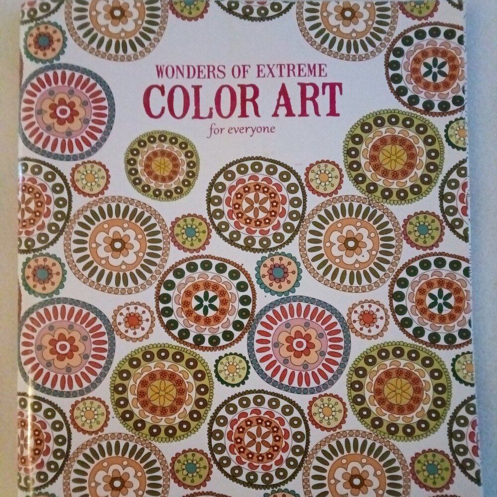 Wonders Of Extreme Color Art For Everyone By Leisure Arts NEW